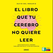 El libro que tu cerebro no quiere leer (solo streaming)
