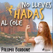 No lleves hadas al cole