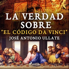 La verdad sobre "El Código Da Vinci"