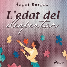 L'edat del despertar