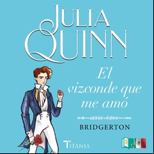 El vizconde que me amó (Bridgerton 2)