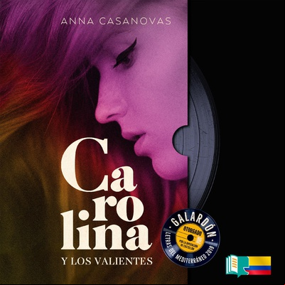 Carolina y los valientes (solo streaming)